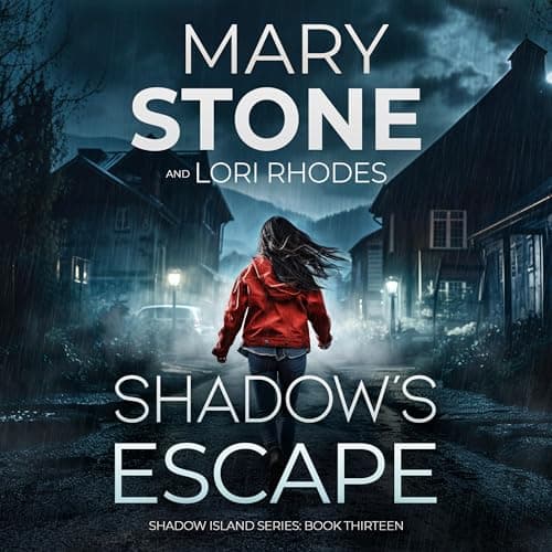 Shadow's Escape by Mary Stone, Lori Rhodes — Experience The Thought-Provoking Full Audiobook Experience! cover