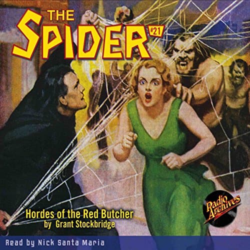 The Spider #21 Audiobook by Grant Stockbridge - Listen to Best Sellers Audiobooks in Nostalgia Radio, Crime & Mystery cover