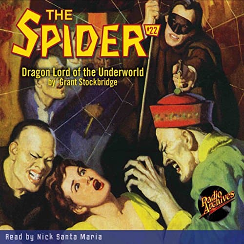 The Spider #22 Audiobook by Grant Stockbridge - Listen to Best Sellers Audiobooks in Nostalgia Radio, Crime & Mystery cover