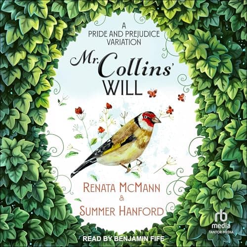 Mr. Collins' Will by Renata McMann, Summer Hanford - Press Play On Into A Immersive Full Audiobook During Your Workout. cover