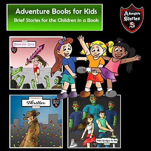 Adventure Books for Kids: Brief Stories for the Children in a Book by Jeff Child | Audiobook - Full Audiobook for Your Ears, Limitless Adventures | Kids, Ages 8-10 cover