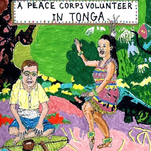 A Peace Corps Volunteer in Tonga by Willard Losinger - Explore The Full Audiobook Everyone Is Talking About — So Binge-Worthy! cover
