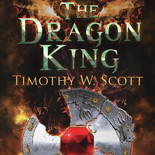 The Dragon King by Timothy W. Scott | Audiobook - Full Audiobook for Your Ears, Limitless Adventures | Kids, Ages 8-10 cover