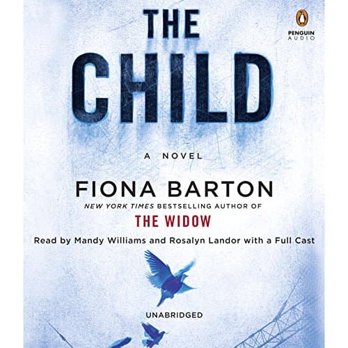 Child Audiobook by Fiona Barton - Listen, Learn, and Be Transported With Free Audiobook Journeys cover
