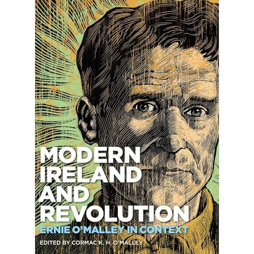 Modern Ireland and Revolution by Cormac K. H. O'Malley - Experience Into A Riveting Full Audiobook Before Bedtime. cover