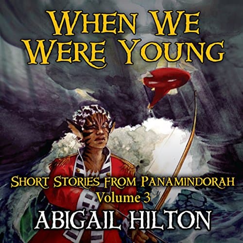 When We Were Young Audiobook by Abigail Hilton - Get Best Sellers Audiobooks in Sci-Fi & Fantasy, Short Stories & Anthologies cover