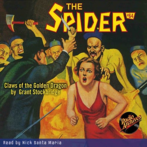 The Spider #64 Audiobook by Grant Stockbridge - Listen to Best Sellers Audiobooks in Nostalgia Radio, Crime & Mystery cover