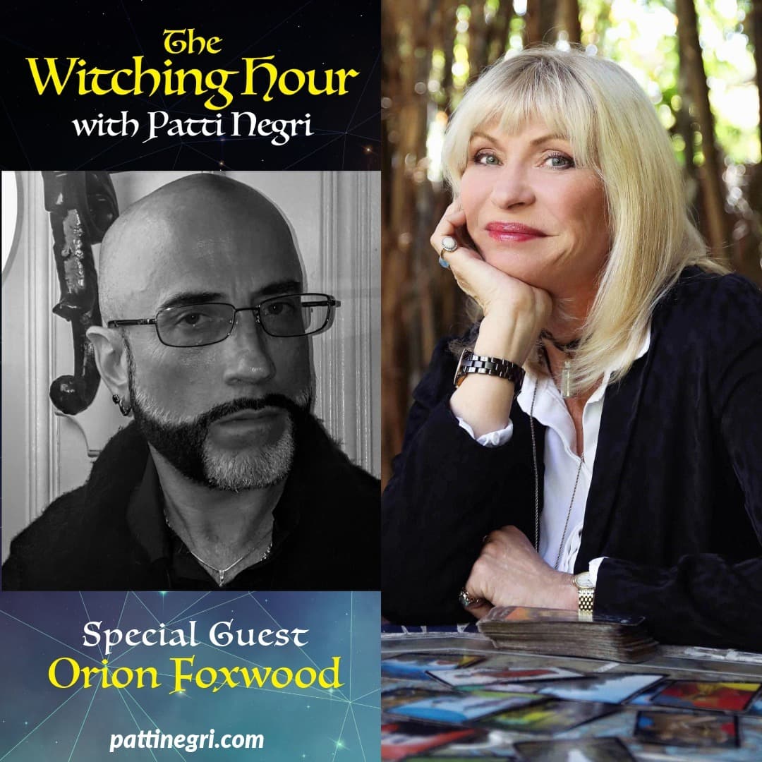 Magical Activism with Orion Foxwood | The Witching Hour - The Witching Hour with Patti Negri cover
