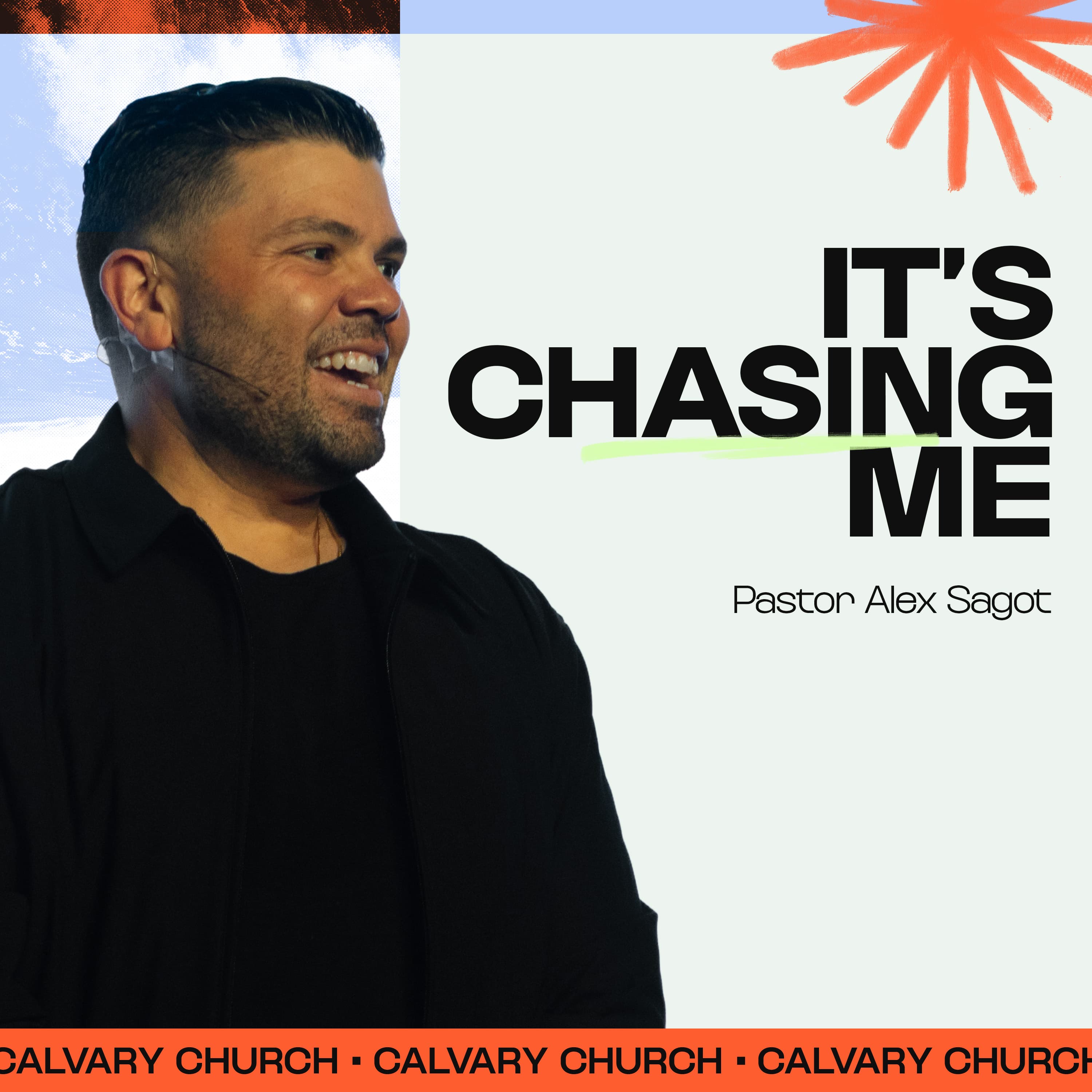 Its Chasing Me | Steadfast Series - Calvary Church Podcast cover
