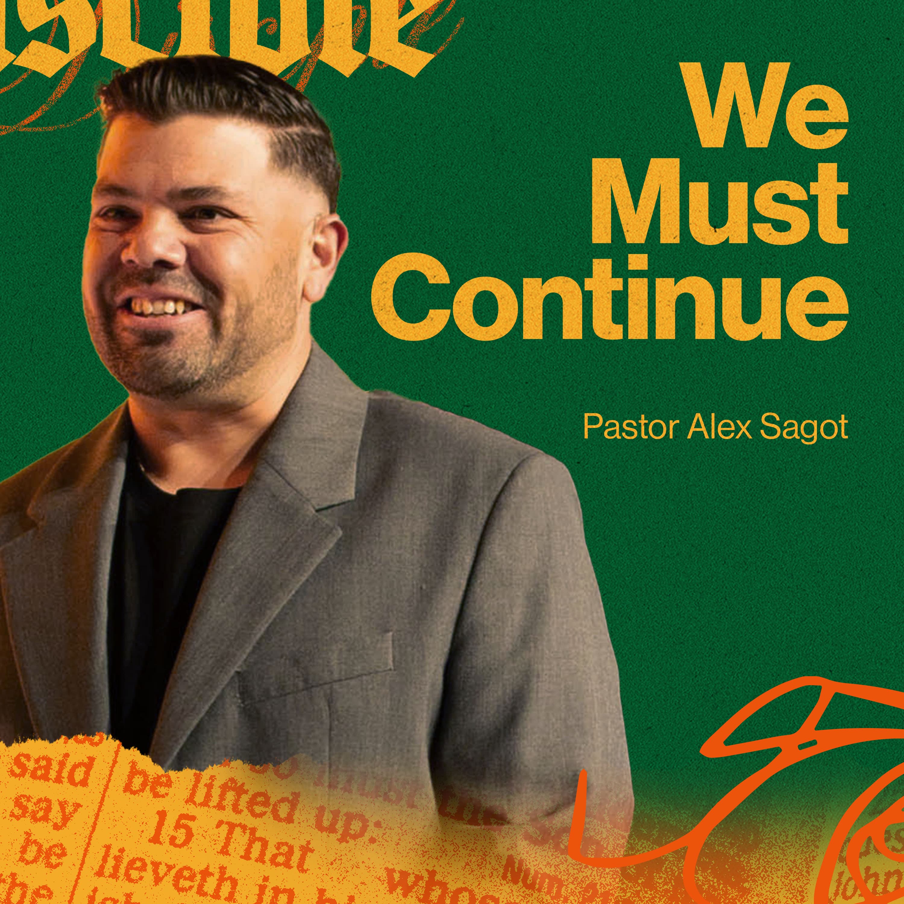 We Must Continue | I'm A Disciple Series - Calvary Church Podcast cover