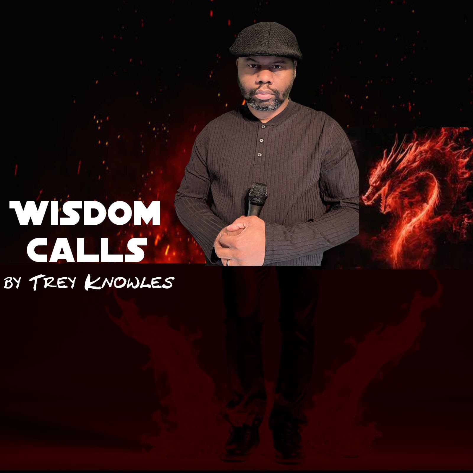 Wisdom Calls - Trey Knowles - Wisdom Calls cover