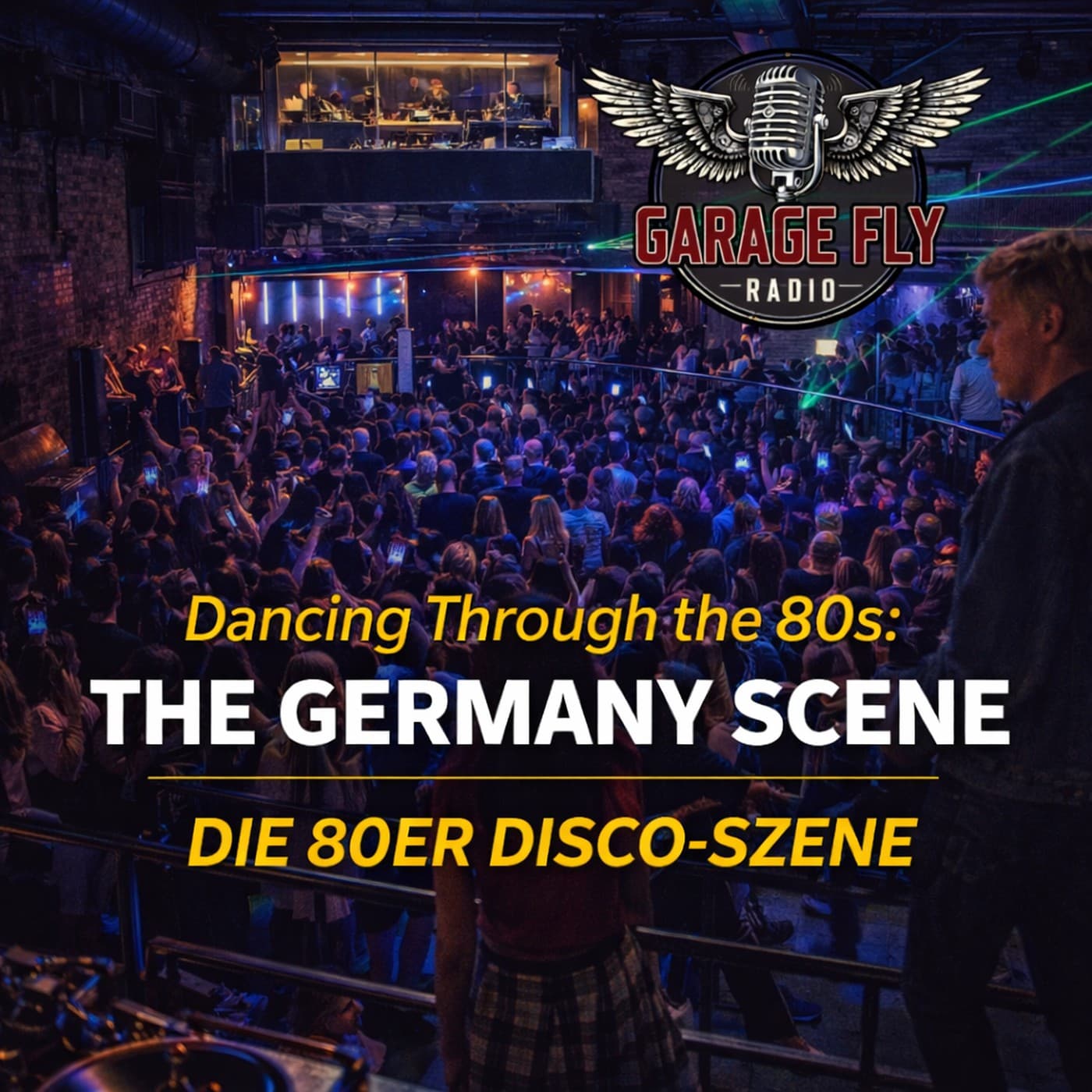 Die 80er Disco-Szene - Garage Fly Radio cover