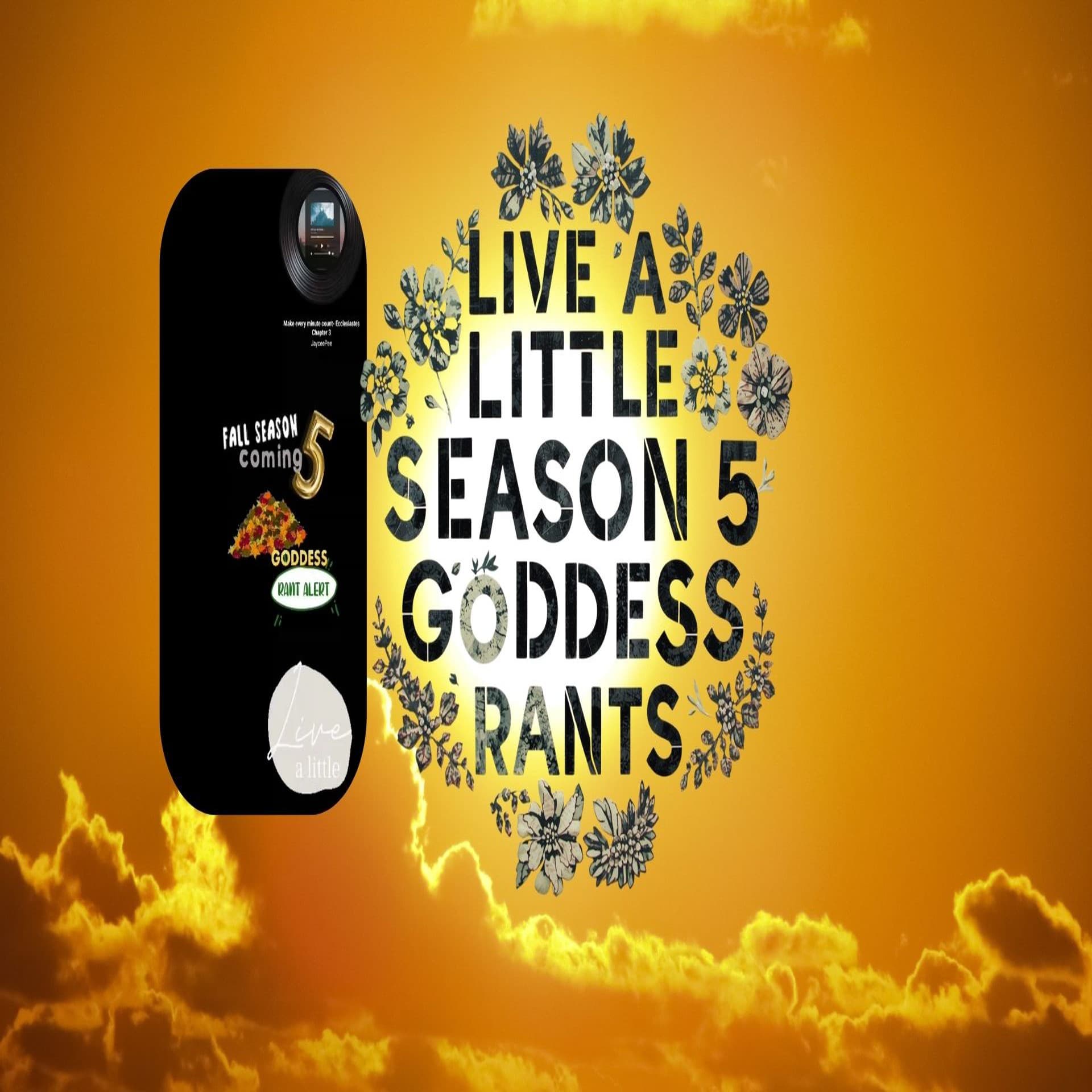 Season 5 Ep 1- Live a Little (Introduction): How to Live a Little Simple Life Hacks from the Bible — goDDess Rants cover