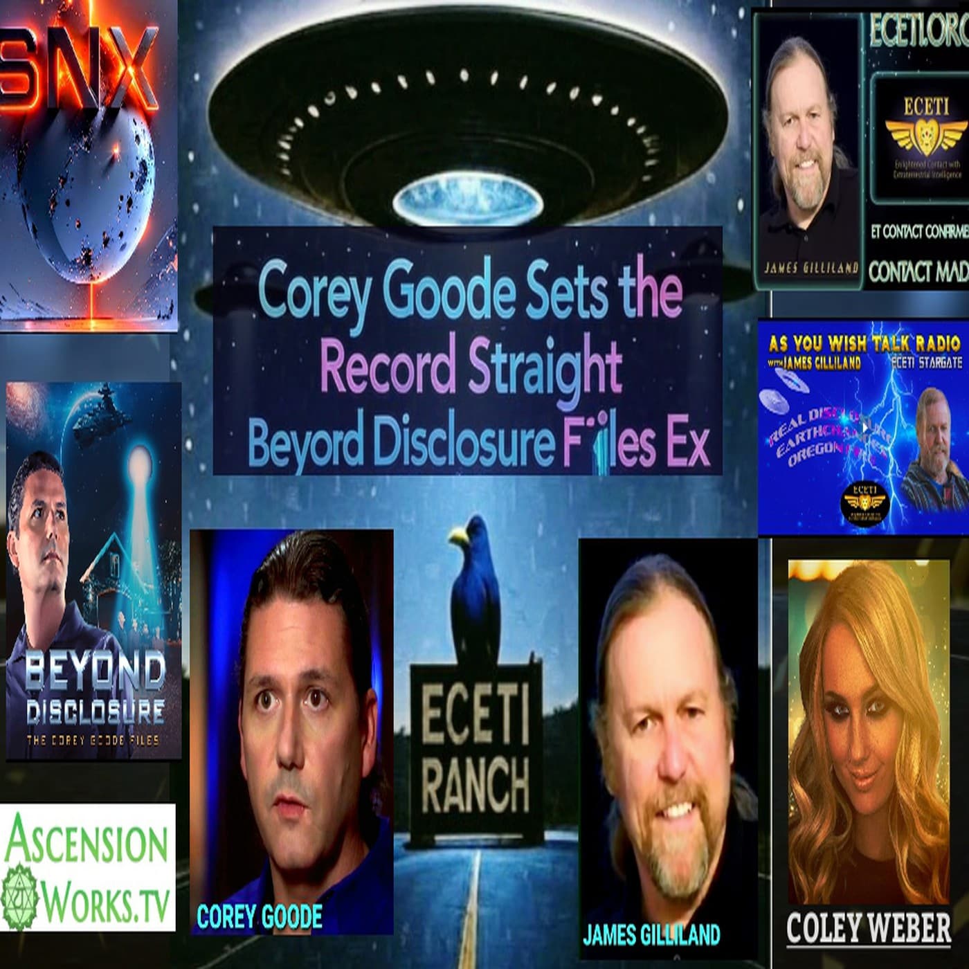 Beyond Disclosure 2025 Exclusive Interview Corey Goode & James Gilliland Part II - SNX RADIO cover