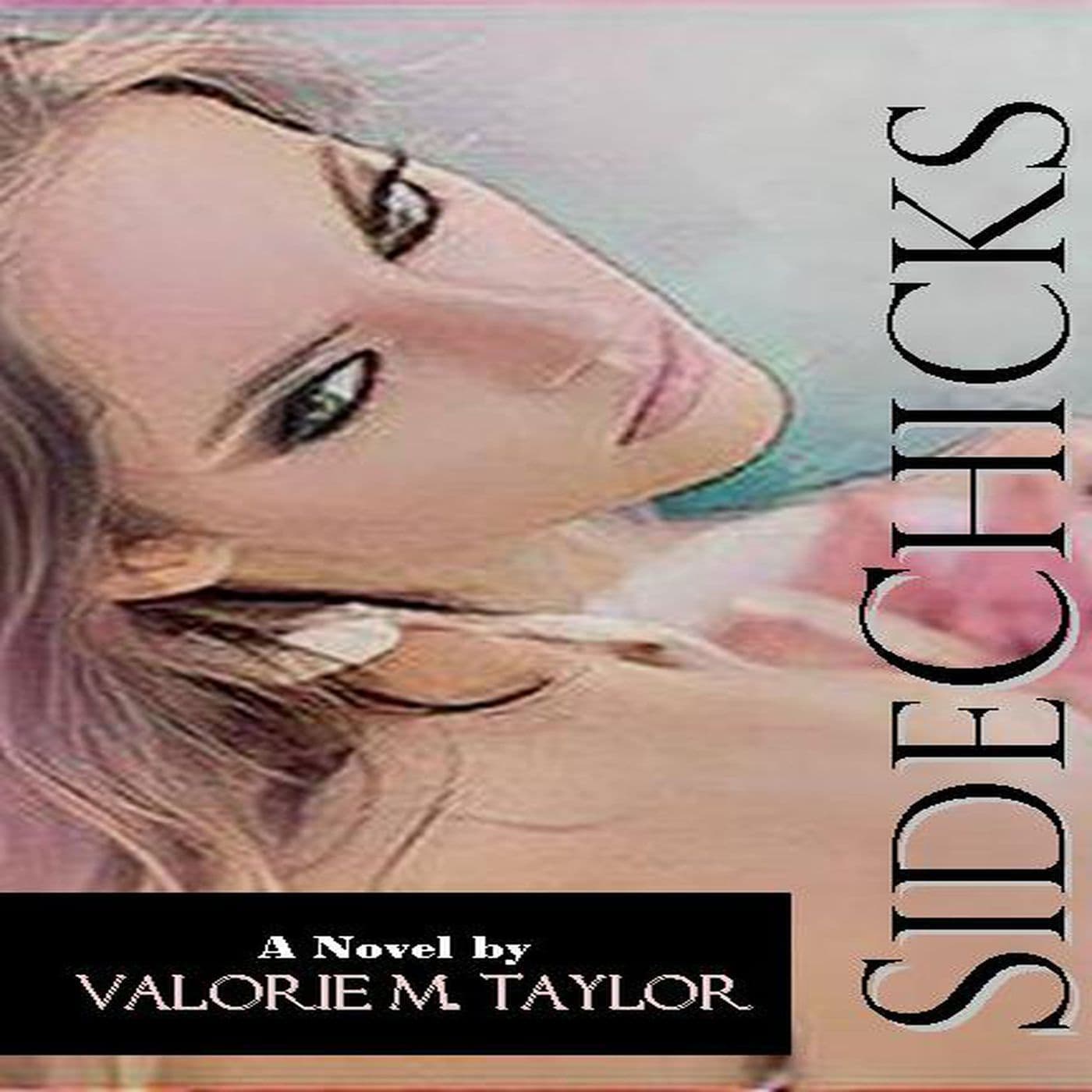 SideChicks by Valorie M Taylor cover