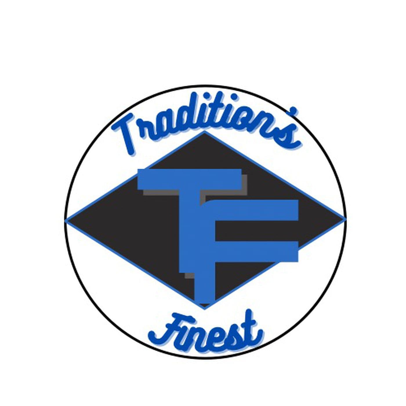 Tradition's Finest Podcast cover