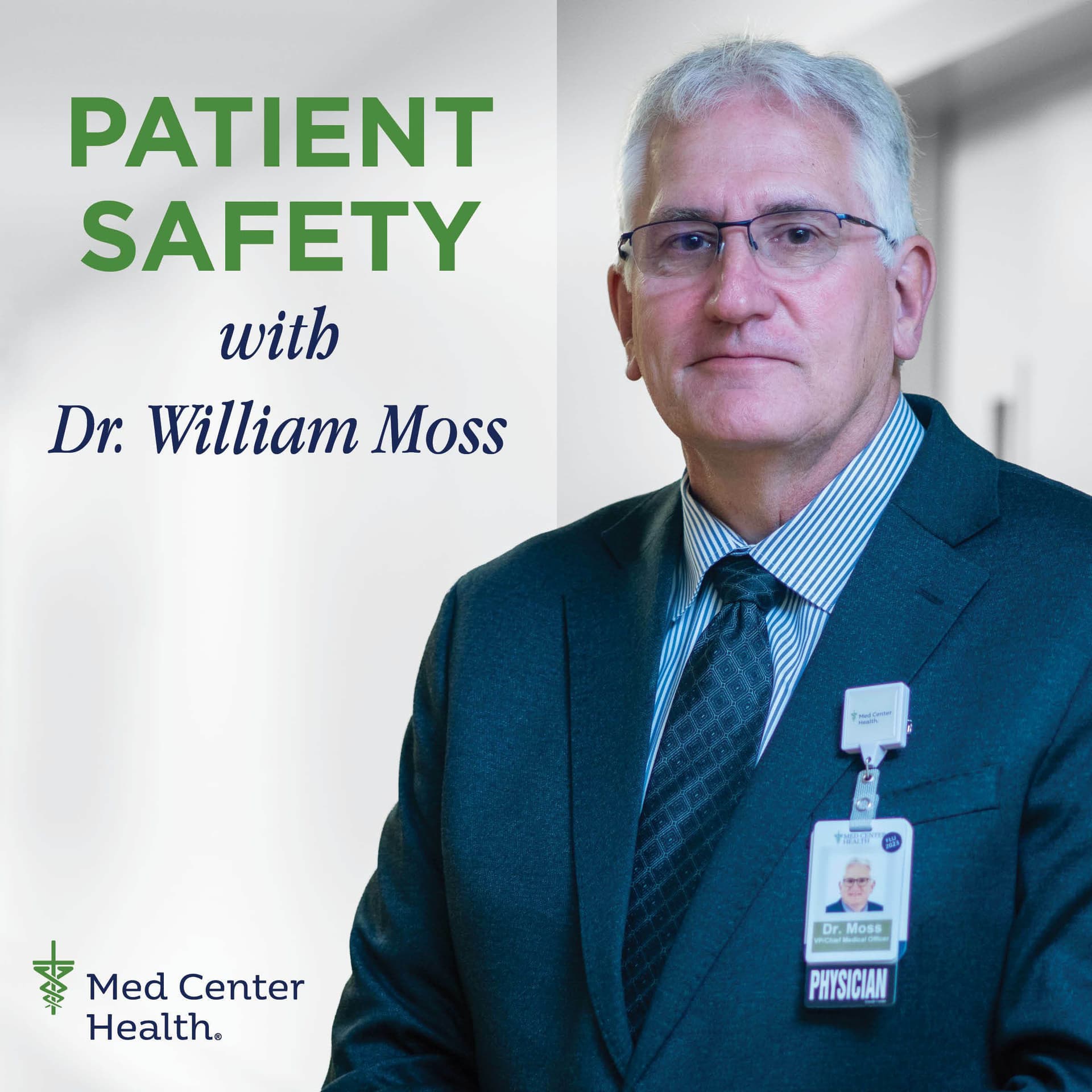 Patient Safety with Dr. William Moss cover