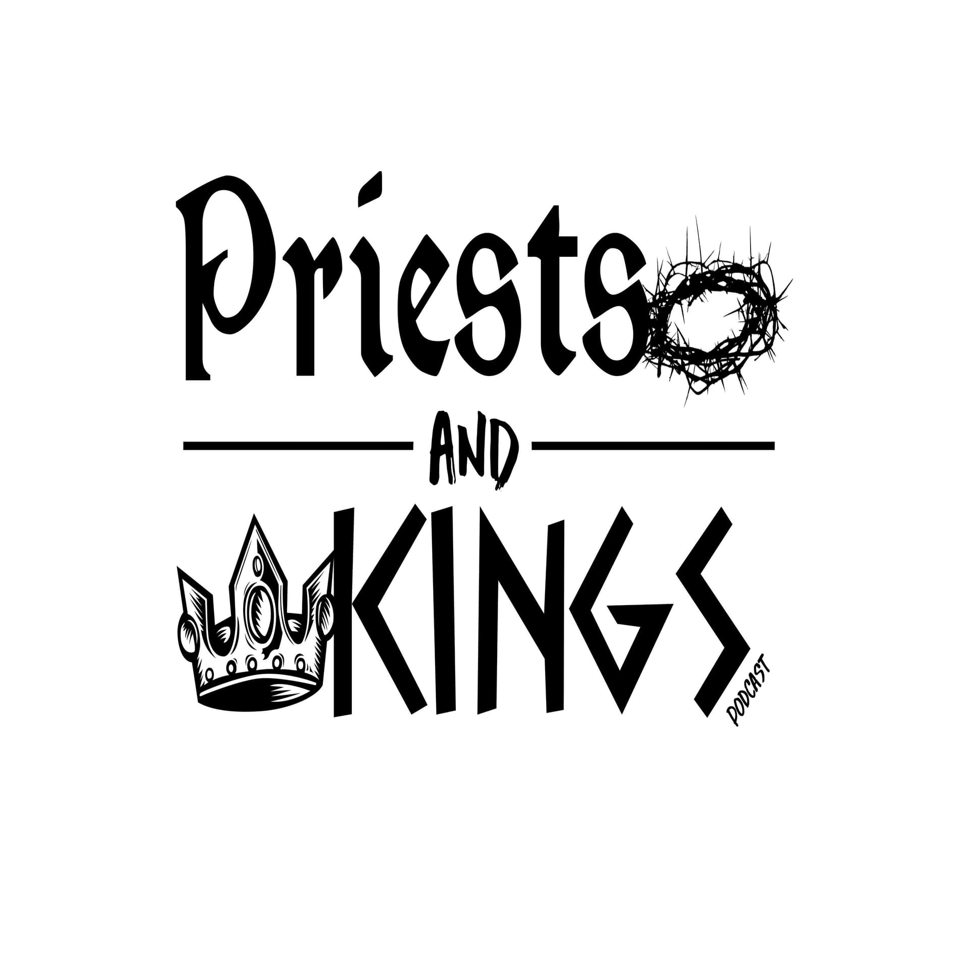 Priests & Kings Podcast cover