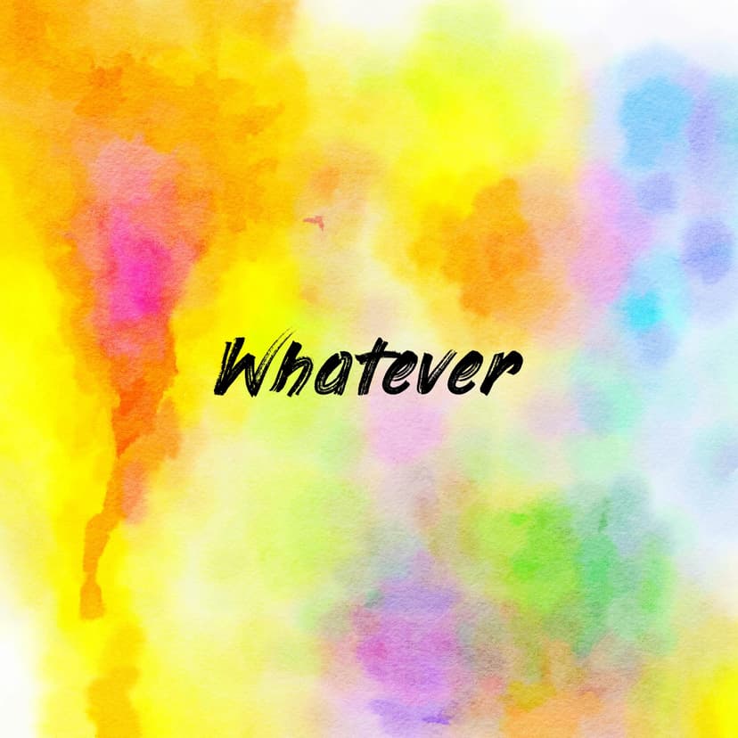 Whatever. cover