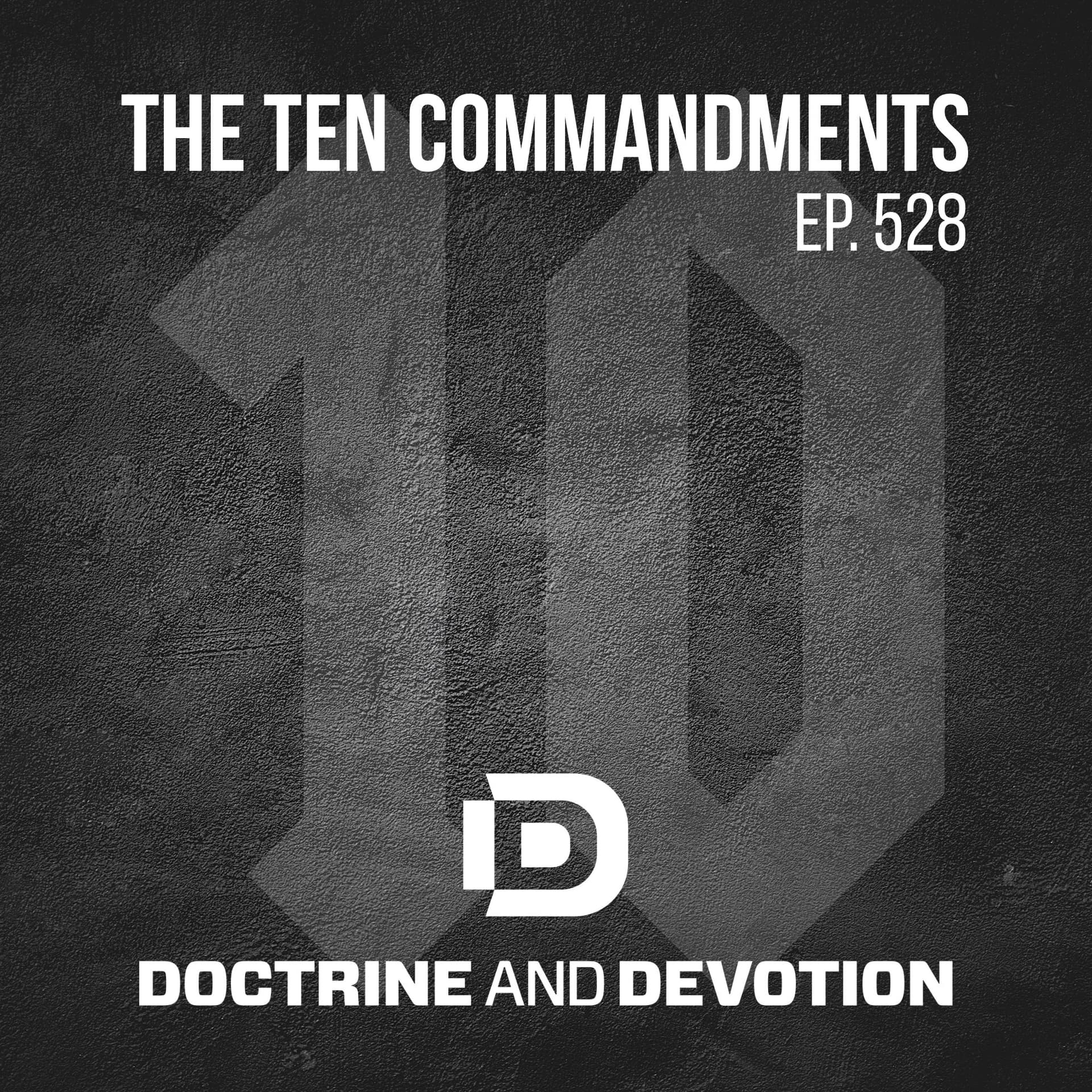 The Ten Commandments — Doctrine and Devotion cover