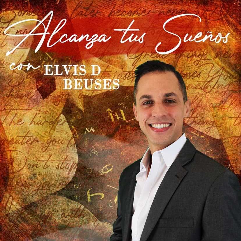 Alcanza Tus Sueños con Elvis D Beuses cover