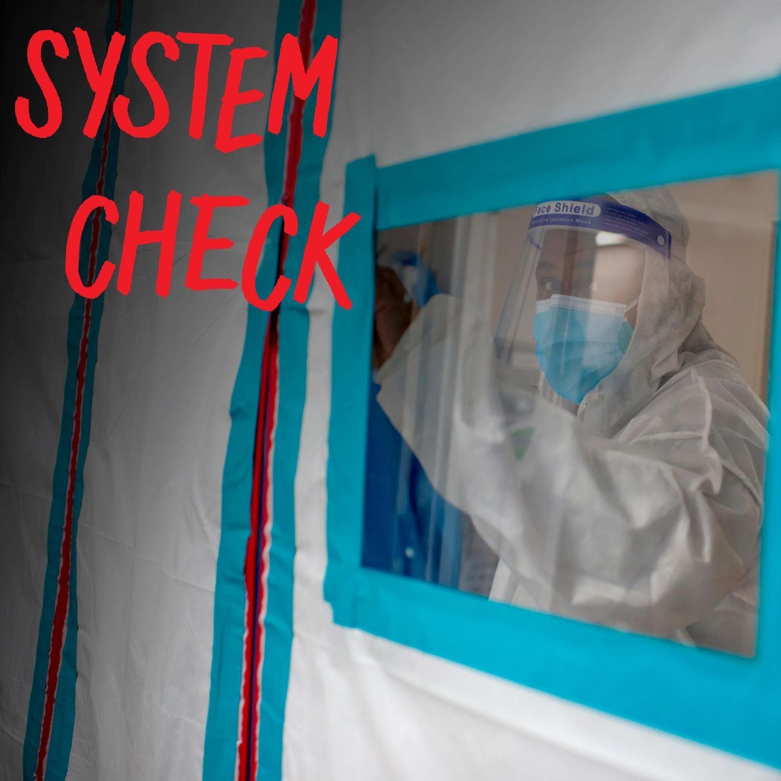 7: The Pandemic Didn’t Have to Be This Bad - System Check with Melissa Harris-Perry and Dorian Warren cover