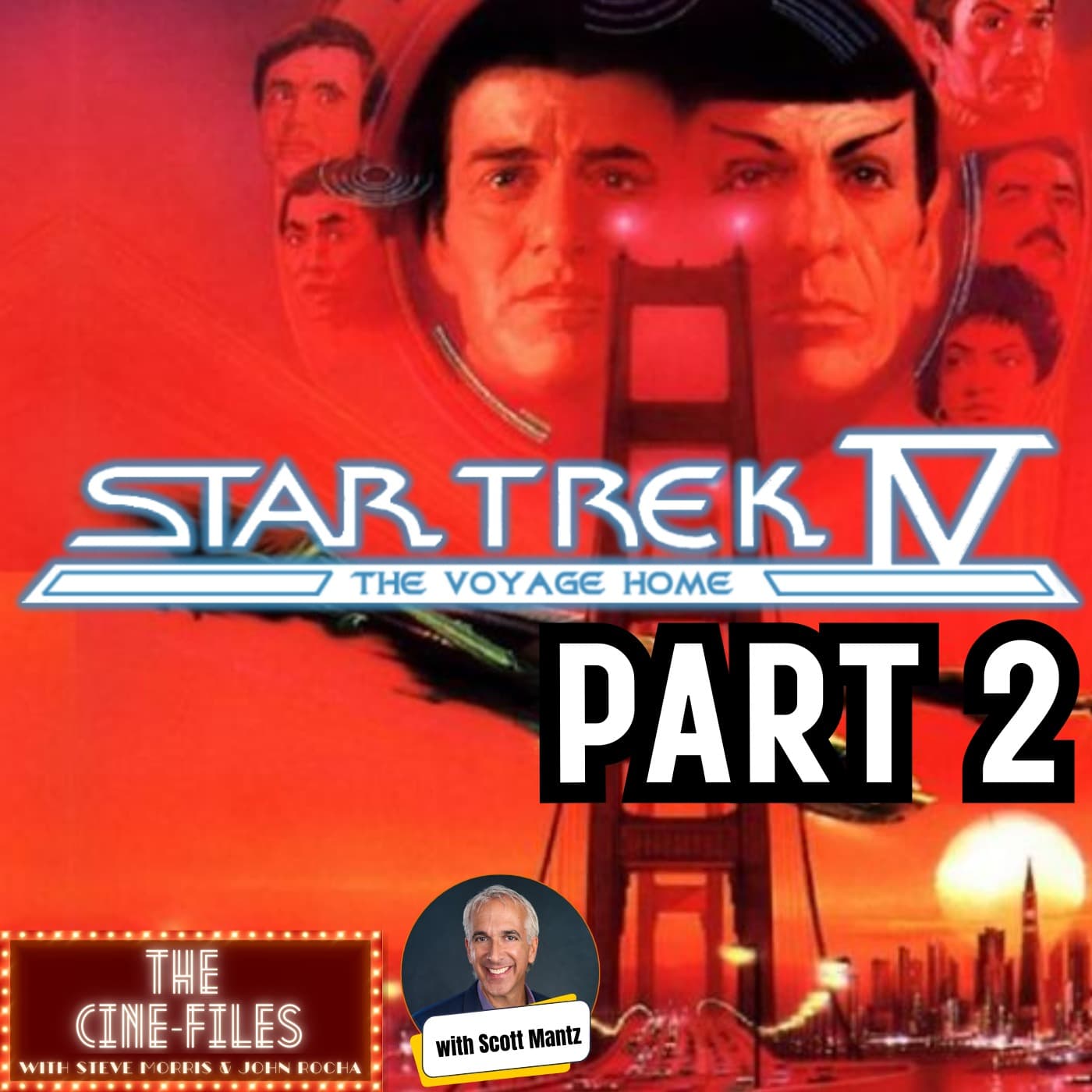 437 STAR TREK IV: THE VOYAGE HOME Part 2 - The Cine-Files cover