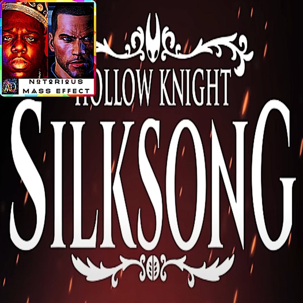 "HOLLOW KNIGHT: SILKSONG - RELEASE TRAILER" - Analytic Dreamz: Notorious Mass Effect cover