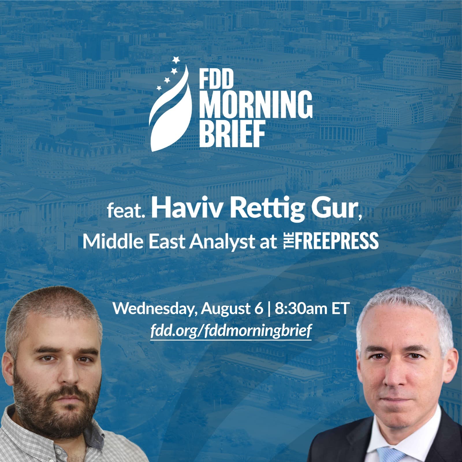 FDD Morning Brief | feat. Haviv Rettig Gur (Aug. 6) - FDD Morning Brief cover