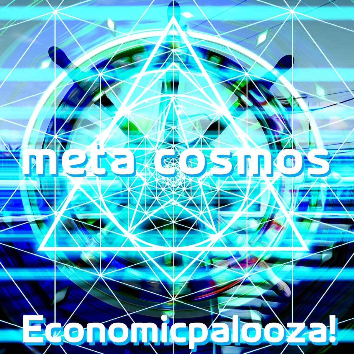 159: Economicpalooza! - Meta-Cosmos cover