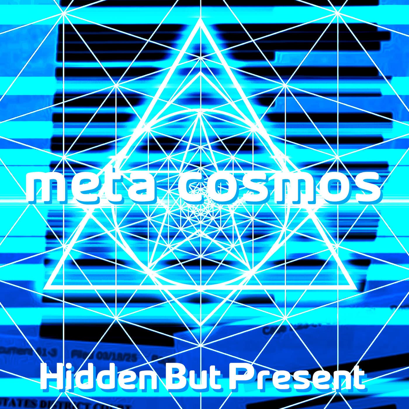 163: Hidden But Present [Tao Te Ching Ch.4‎] - Meta-Cosmos cover