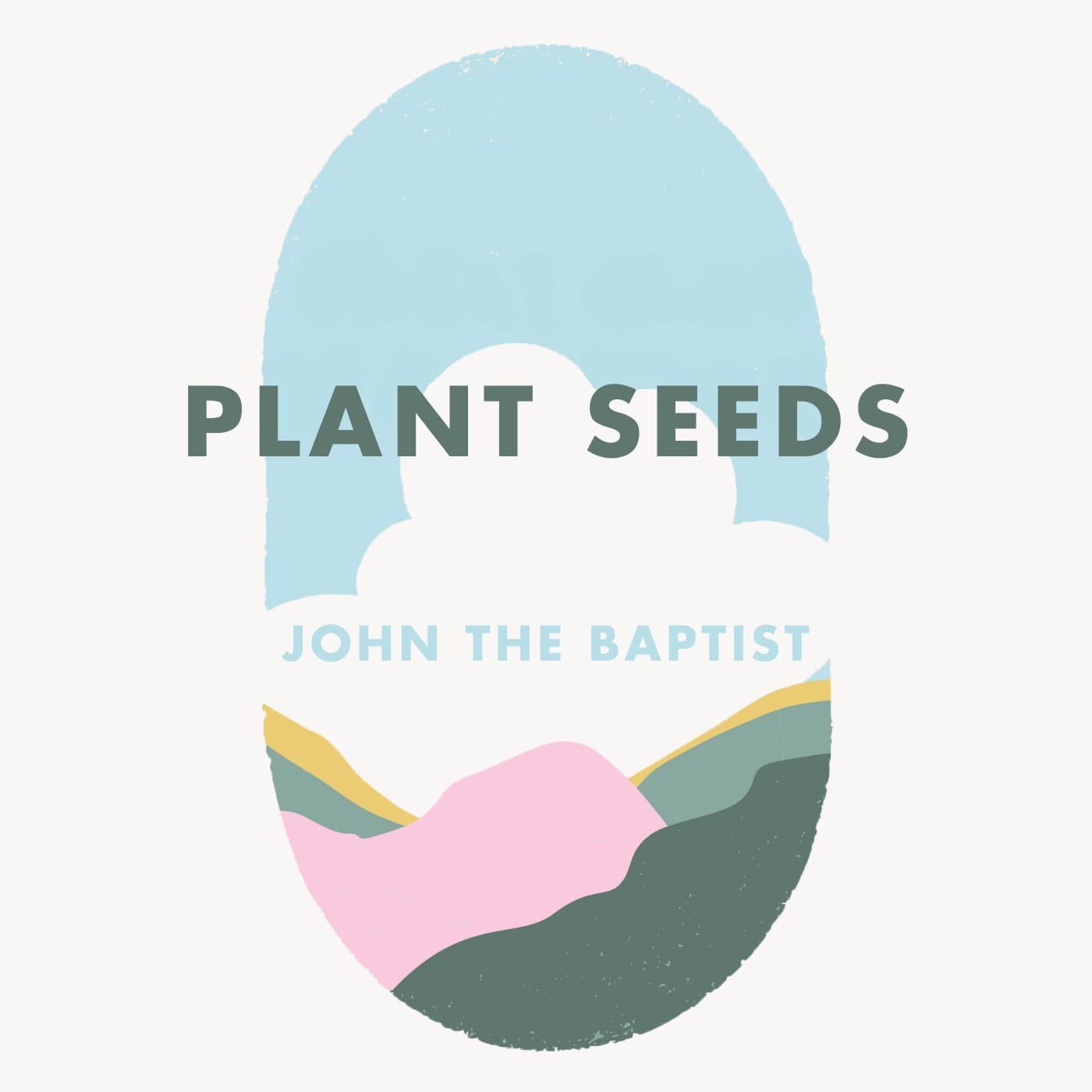 Week 23: Plant seeds - John the Baptist - Pardon the Mess with Courtney DeFeo - Christian Motherhood, Biblical Parenting, Raising Christian Kids cover