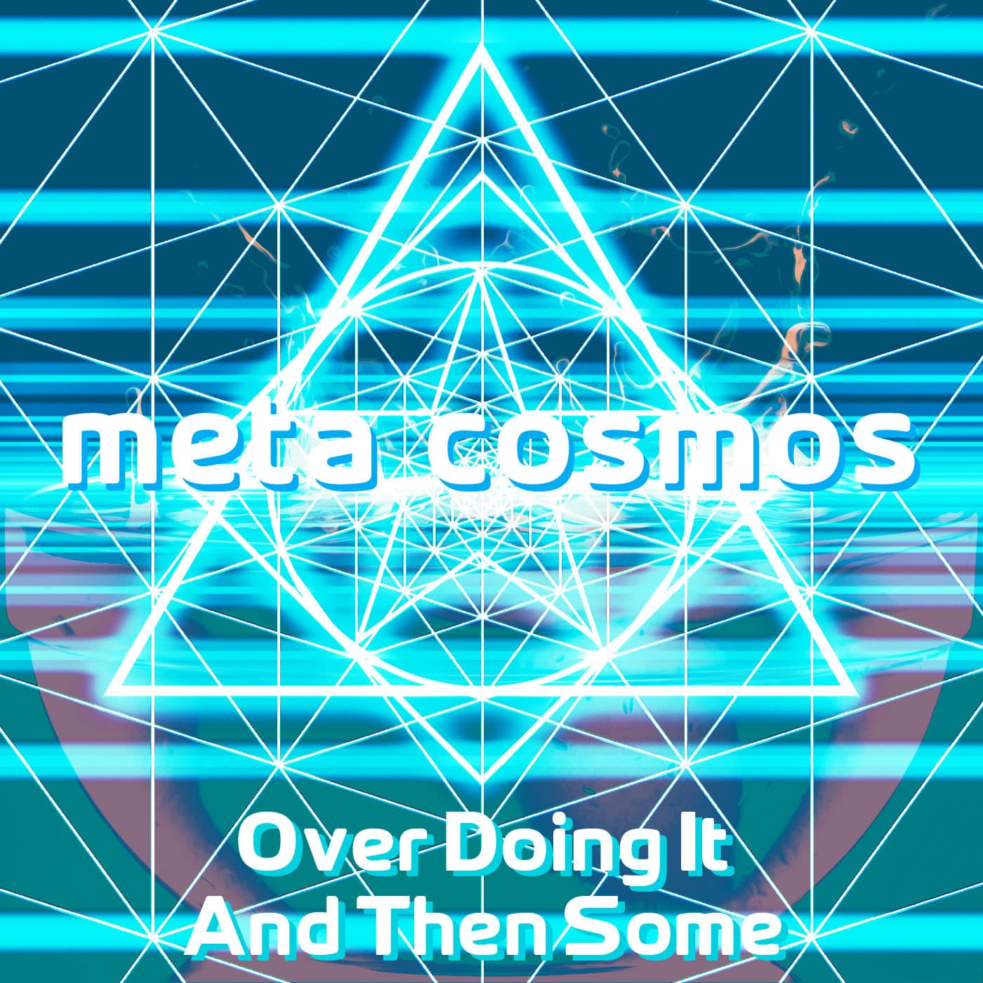 168: Over Doing It And Then Some [Tao Te Ching Ch.9] - Meta-Cosmos cover