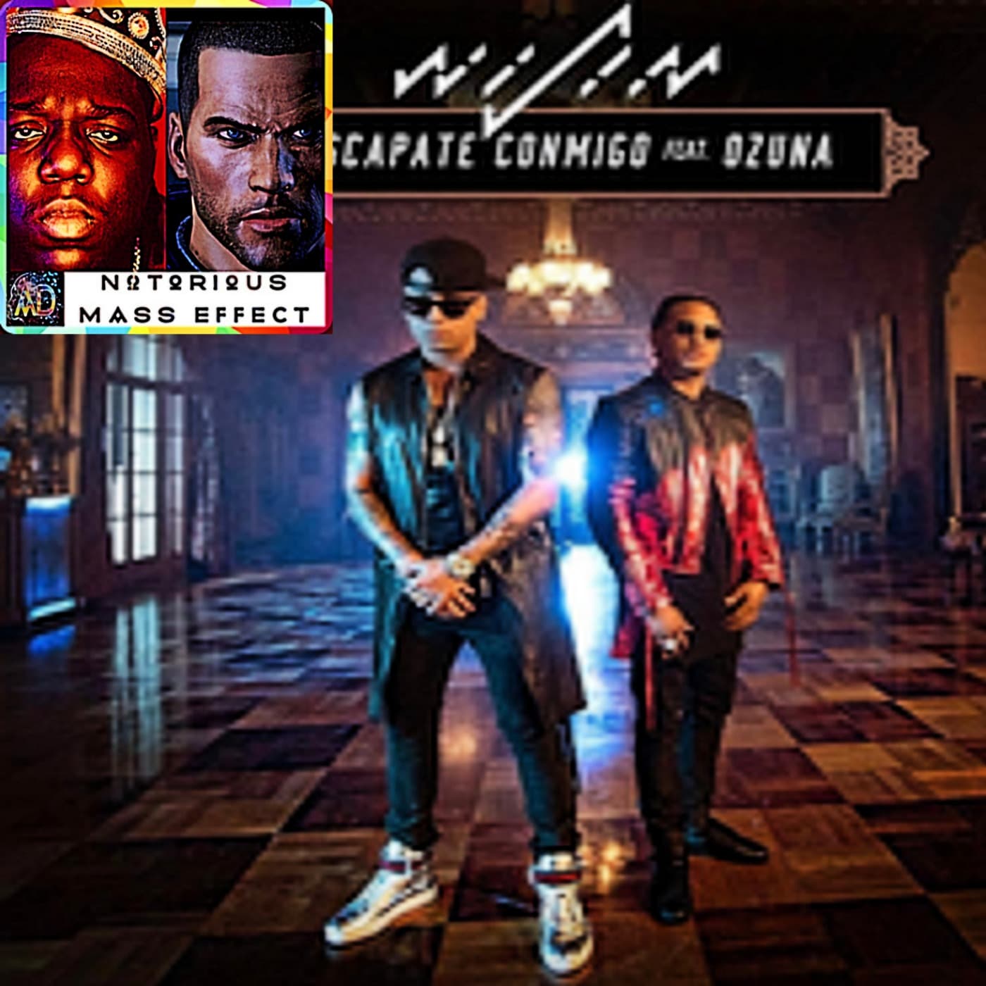 "WISIN & OZUNA - ESCÁPATE CONMIGO (SPOTIFY EXCLUSIVE VIDEO VERSION)" - Analytic Dreamz: Notorious Mass Effect cover