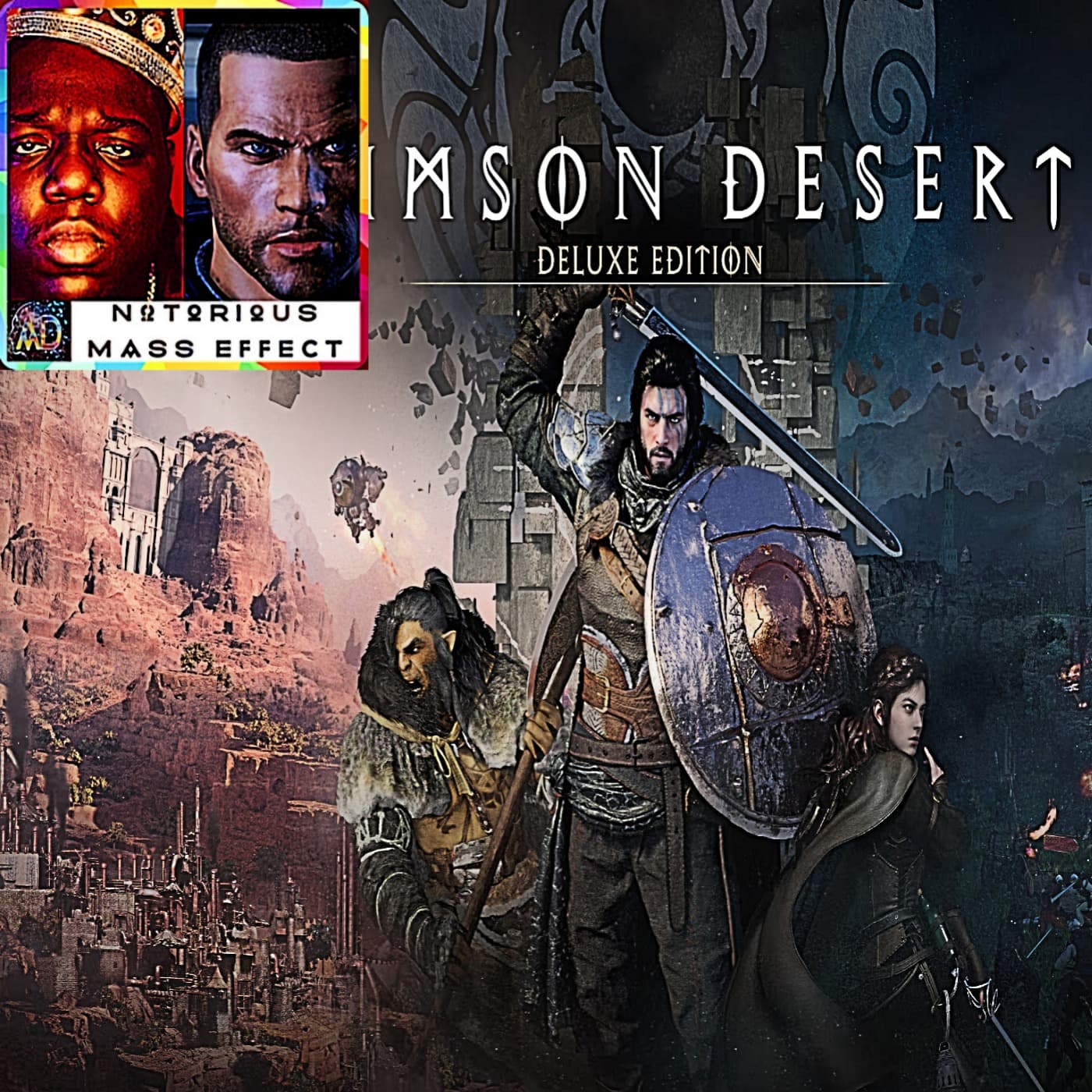 "CRIMSON DESERT HAS ALREADY SOLD 2 MILLION COPIES (SPOTIFY EXCLUSIVE VIDEO VERSION)" - Analytic Dreamz: Notorious Mass Effect cover