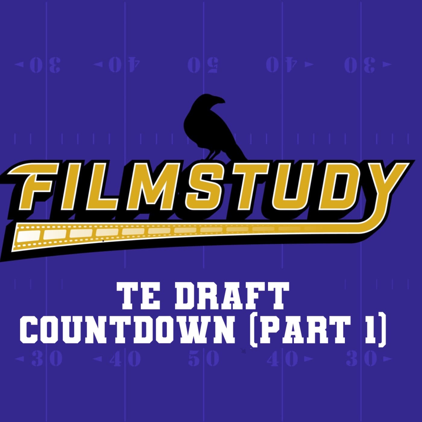 TE Draft Countdown (Part 1) 2026 - Filmstudy - Baltimore Ravens Talk cover
