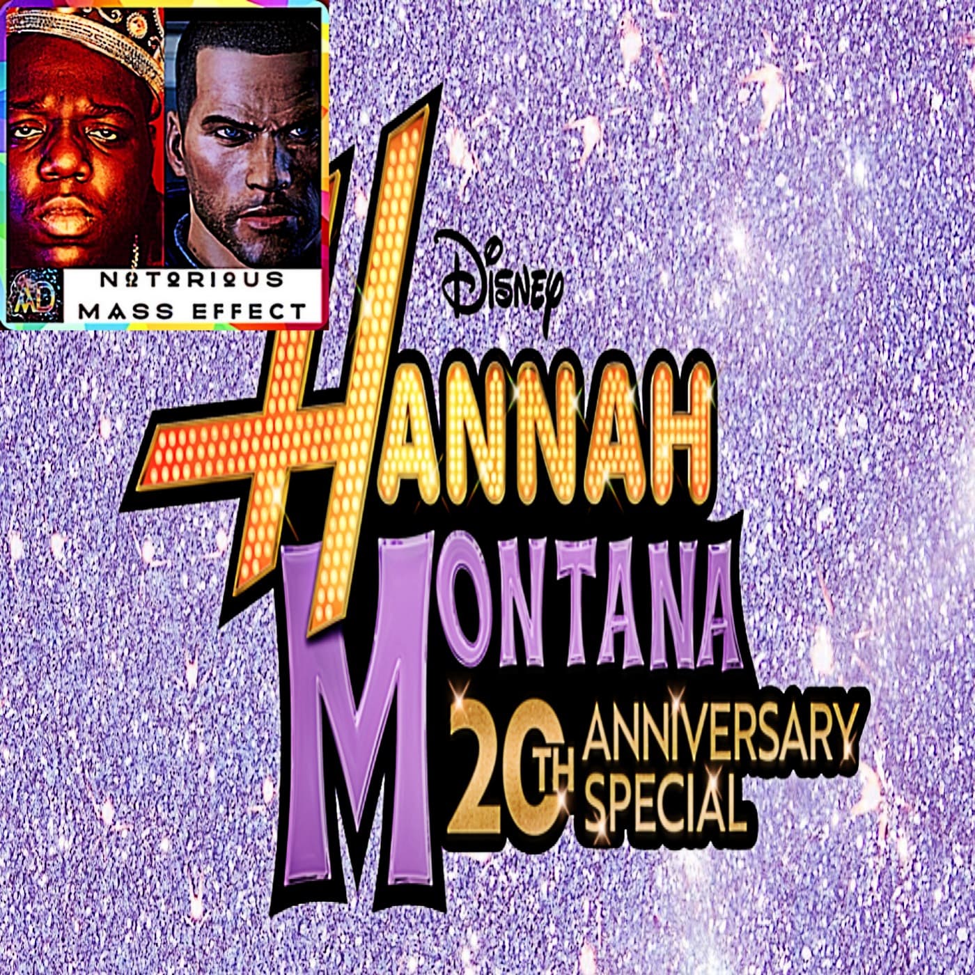 "HANNAH MONTANA 20TH-ANNIVERSARY SPECIAL GOT 6 MILLION VIEWS IN 3 DAYS" - Analytic Dreamz: Notorious Mass Effect cover