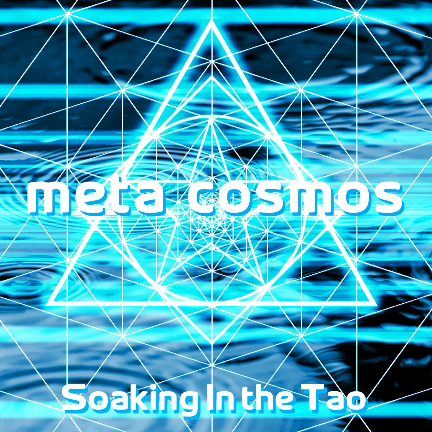 167: Soaking in the Tao [Tao Te Ching Ch.8] - Meta-Cosmos cover