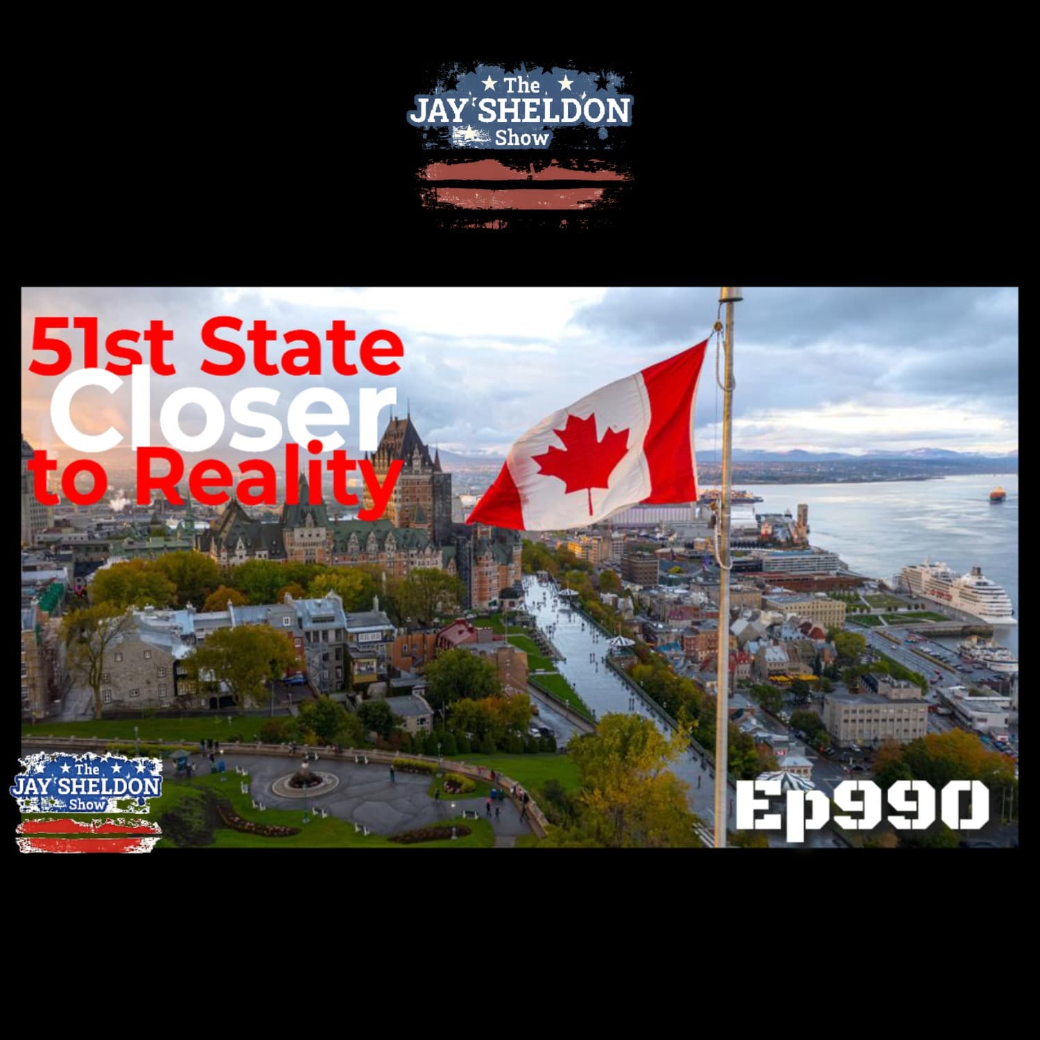 51st State Dream Closer to Reality - The Jay Sheldon Show cover
