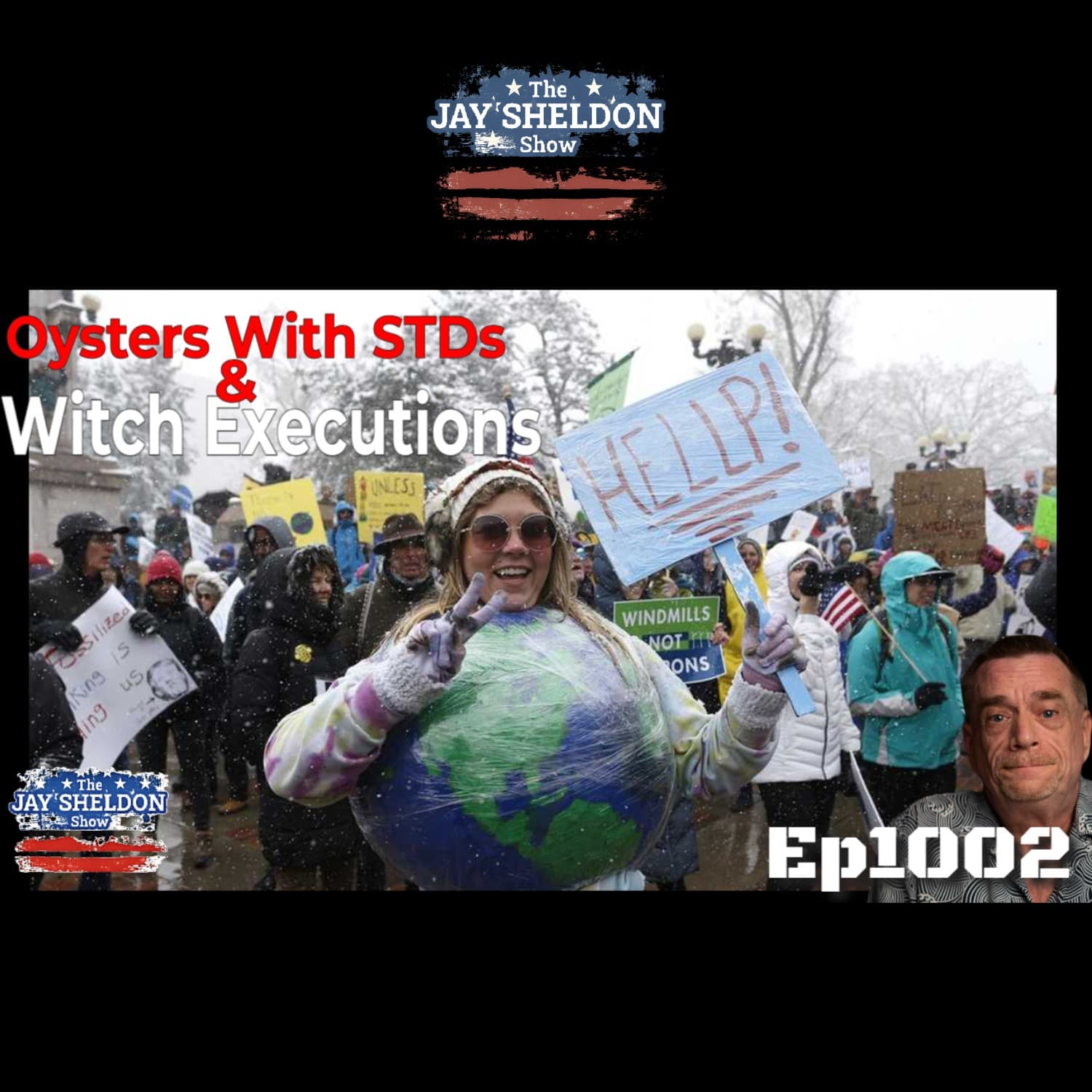 Oysters With STDs and Witch Executions - The Jay Sheldon Show cover