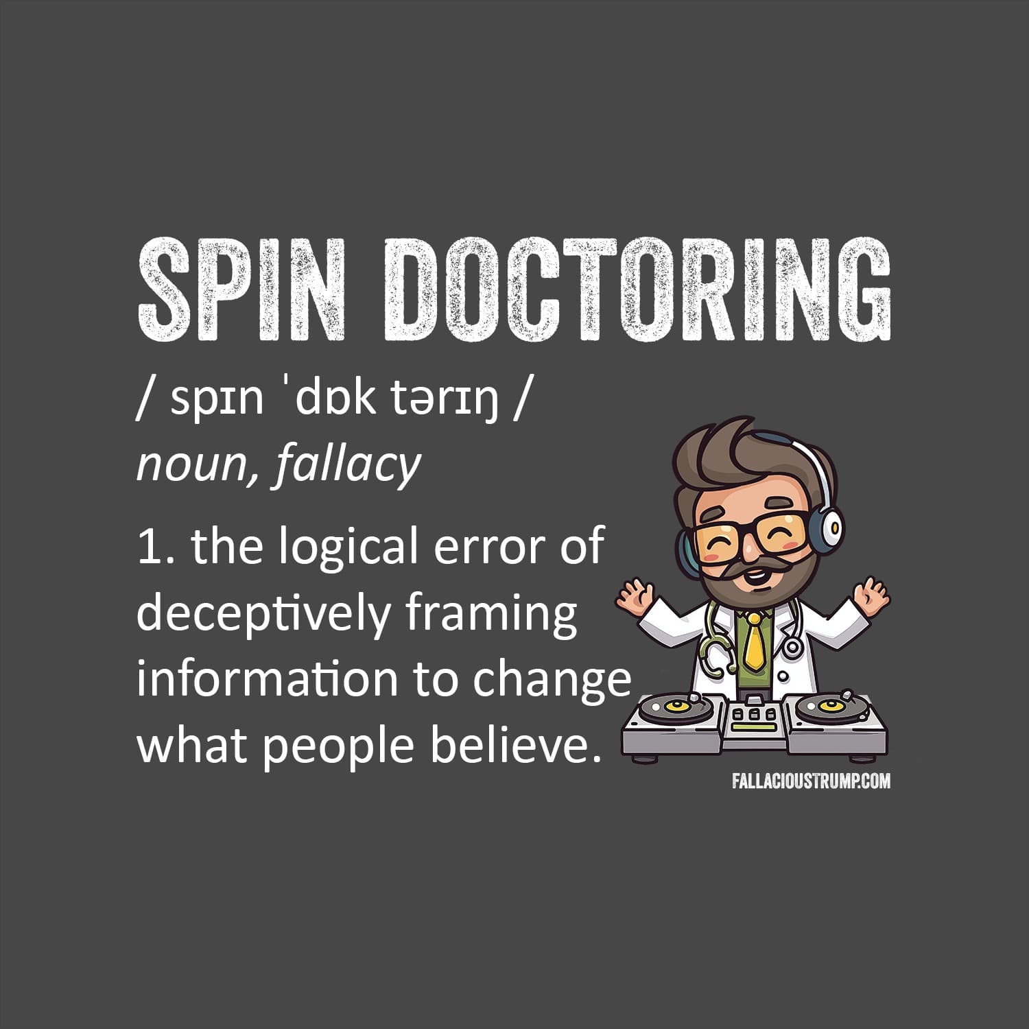 Spin Doctoring - Fallacious Trump cover