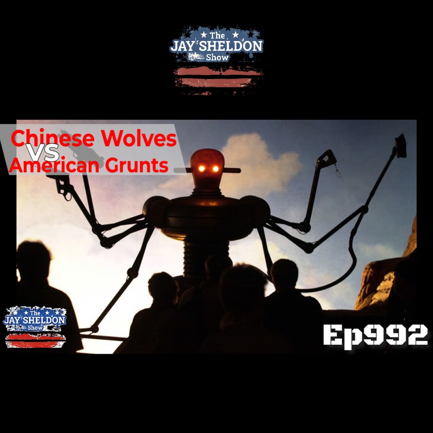 Chinese Wolves vs. American Grunts - The Jay Sheldon Show cover