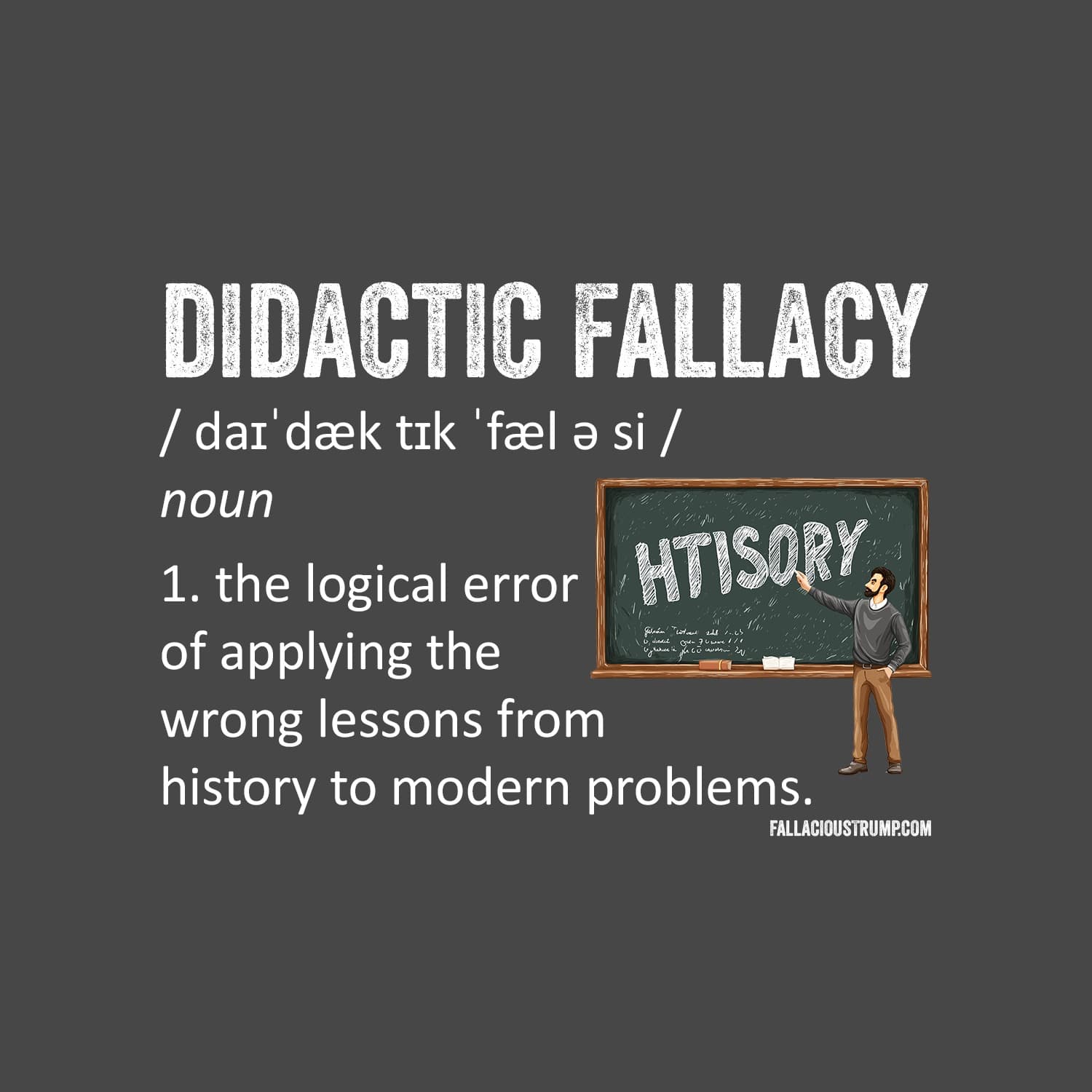 Didactic Fallacy — Fallacious Trump cover