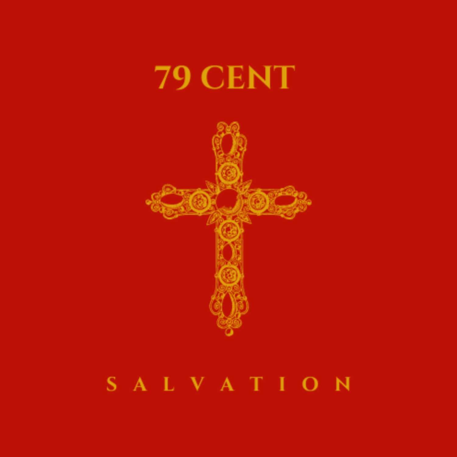 79 Cent Salvation cover