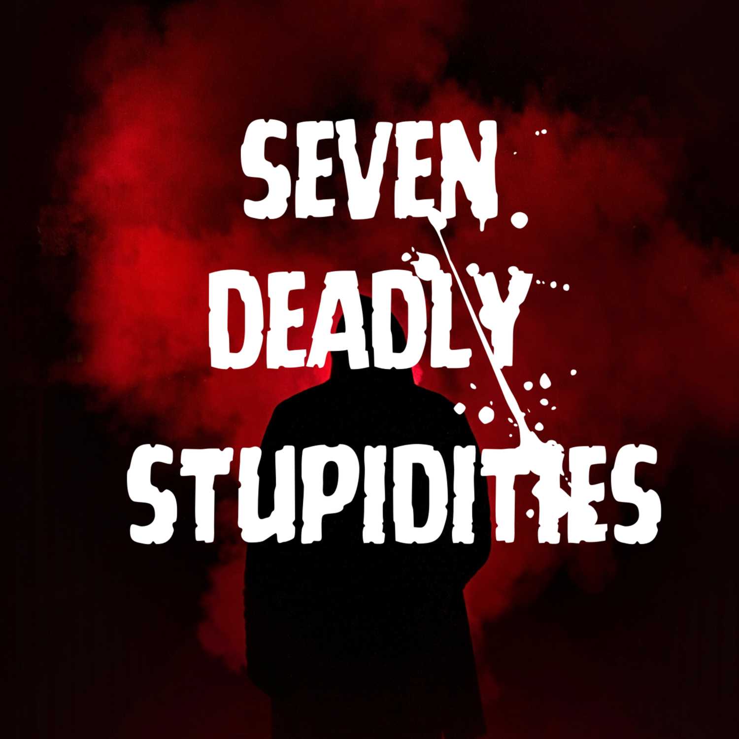 Seven Deadly Stupidities cover