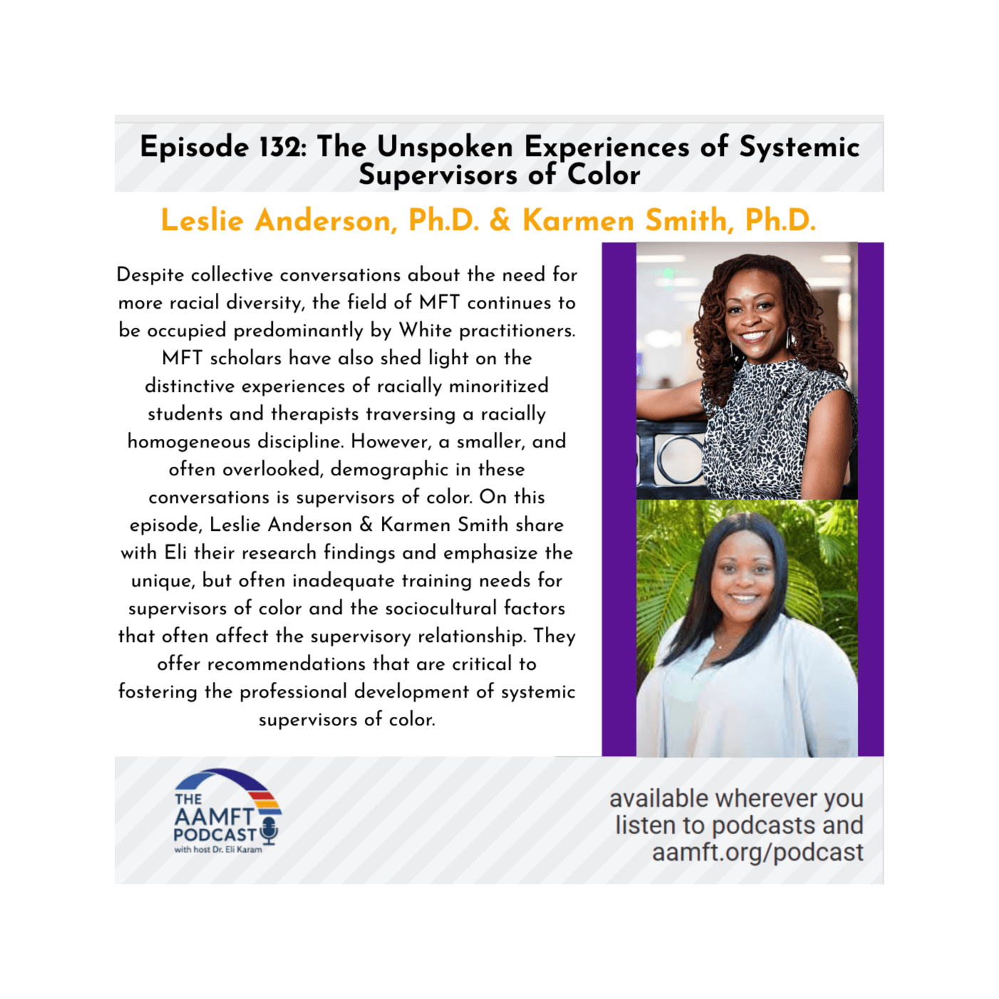 Episode 132 - The Unspoken Experiences of Systemic Supervisors of Color - The AAMFT Podcast cover