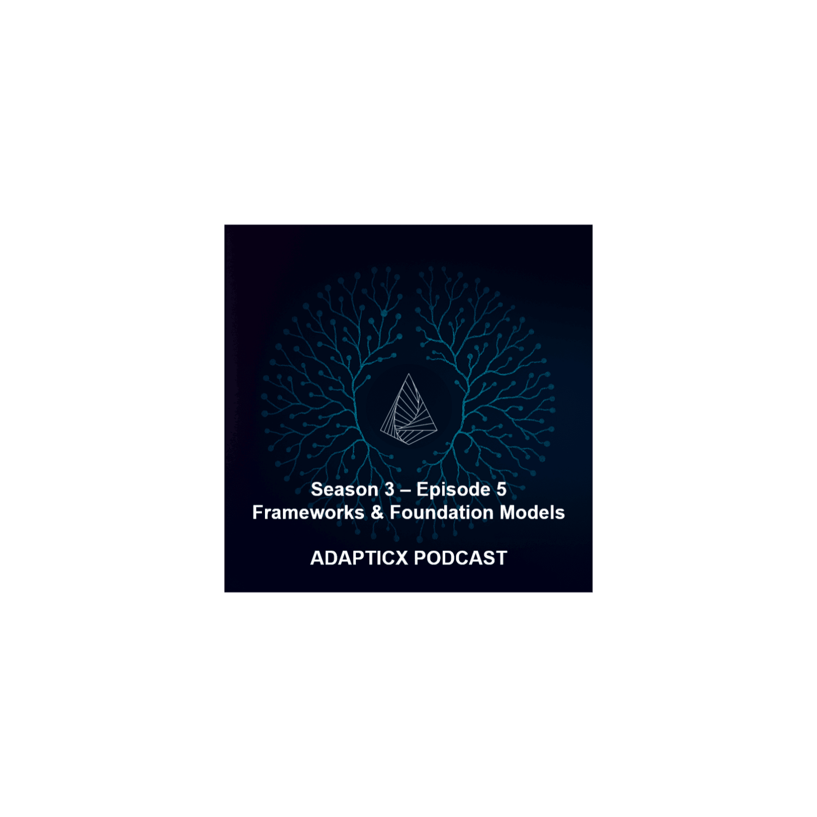 Frameworks & Foundation Models - Adapticx AI cover