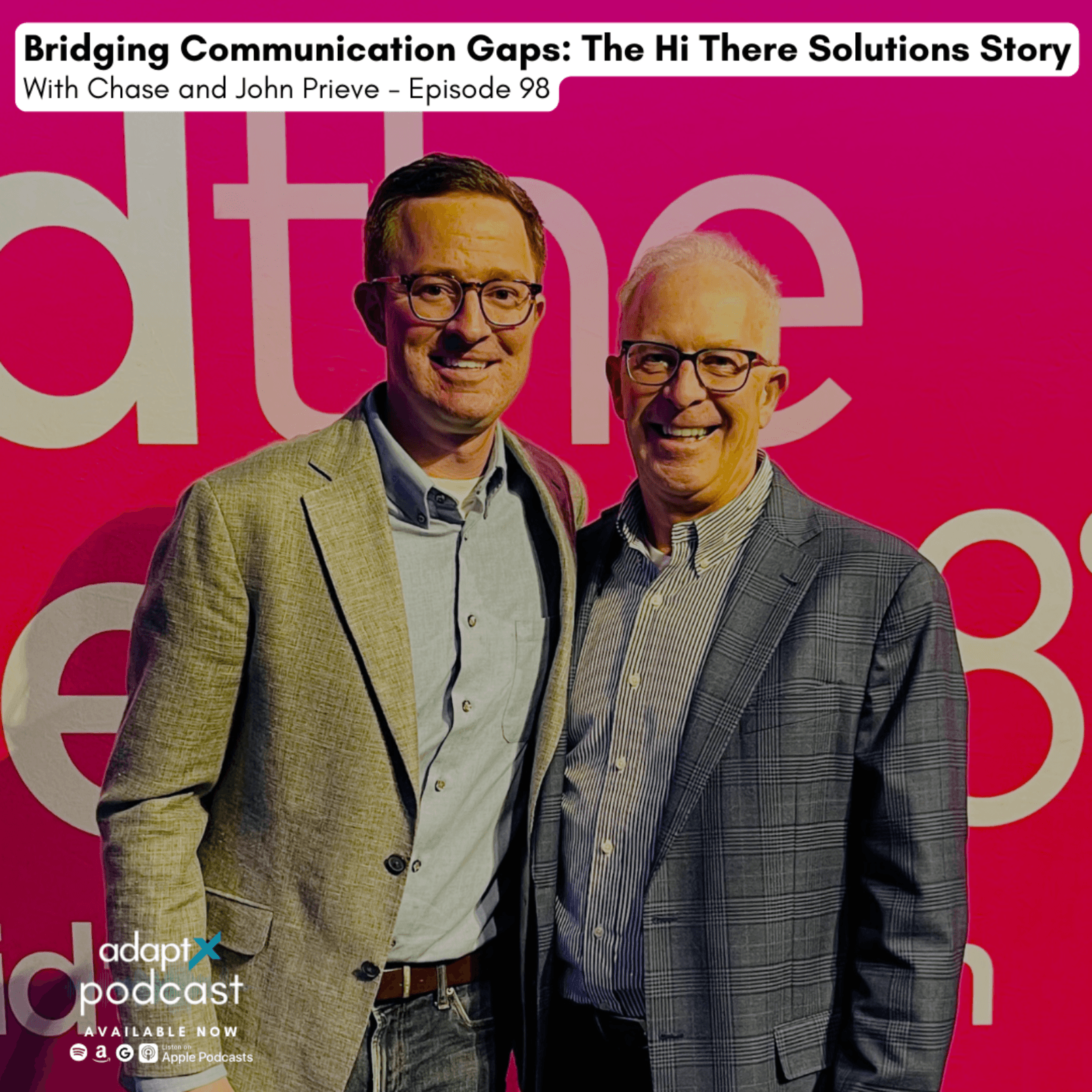 #098 - Bridging Communication Gaps: The Hi There Solutions Story with Chase and John Prieve - AdaptX Podcast cover