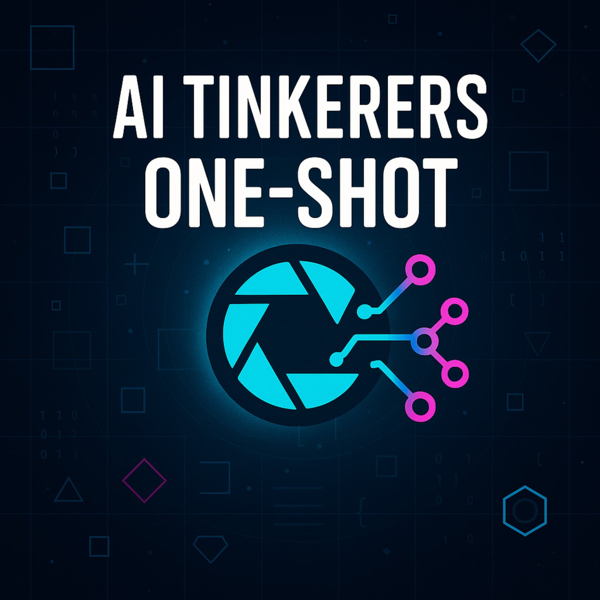 AI Tinkerers - "One-Shot" cover
