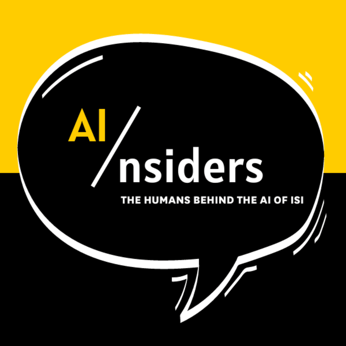 "If you study AI you need to be curious and not pay attention to the noise" - AI/nsiders cover